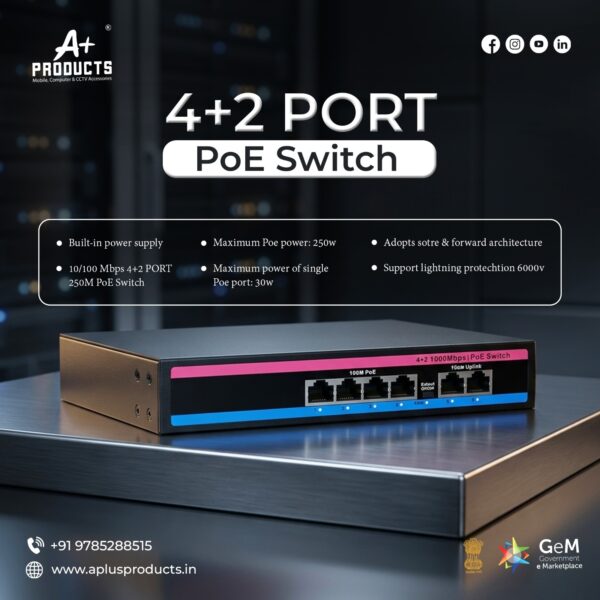 A+ PRODUCTS POE SWITCH 4 PORT (4 FE + 2 FE PORT) NORMAL