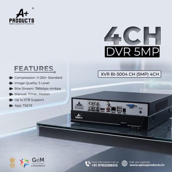 A+ PRODUCTS 4CH XVR UPTO 5MP SUPPORT